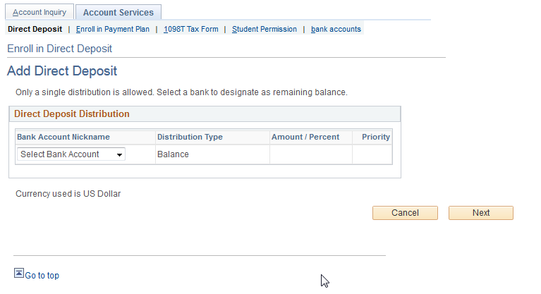 A screen that reads "Direct Deposit Distribution" and a table that indicates the user to select a bank account and the percentage they would like to be deposited into this account.