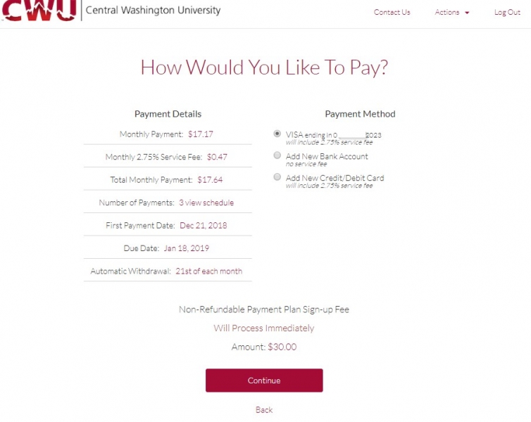 On the left it says "Payment Details" and lists the monthly payment, monthly 2.75% service fee, Total Monthly Payment, Number of Payments, First Payment Date, Due Date, Automatic Withdrawal. On the right it says "Payment Method" and prompts the user to select a bank account, add a new bank account, or add a new credit/debit card which imposes a 2.75% service fee..