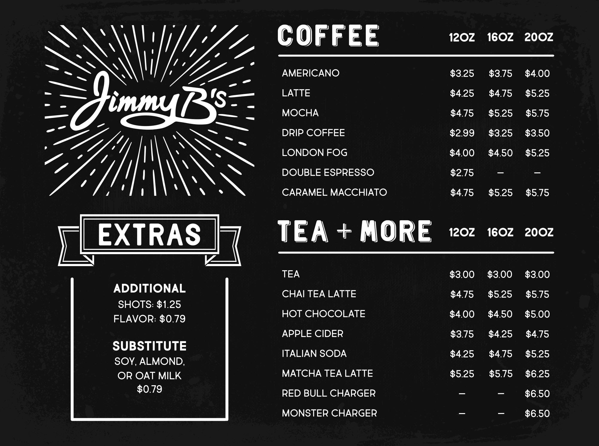 The coffee and tea menu board from Jimmy B's